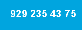 929 235 43 75 929 235 43 75